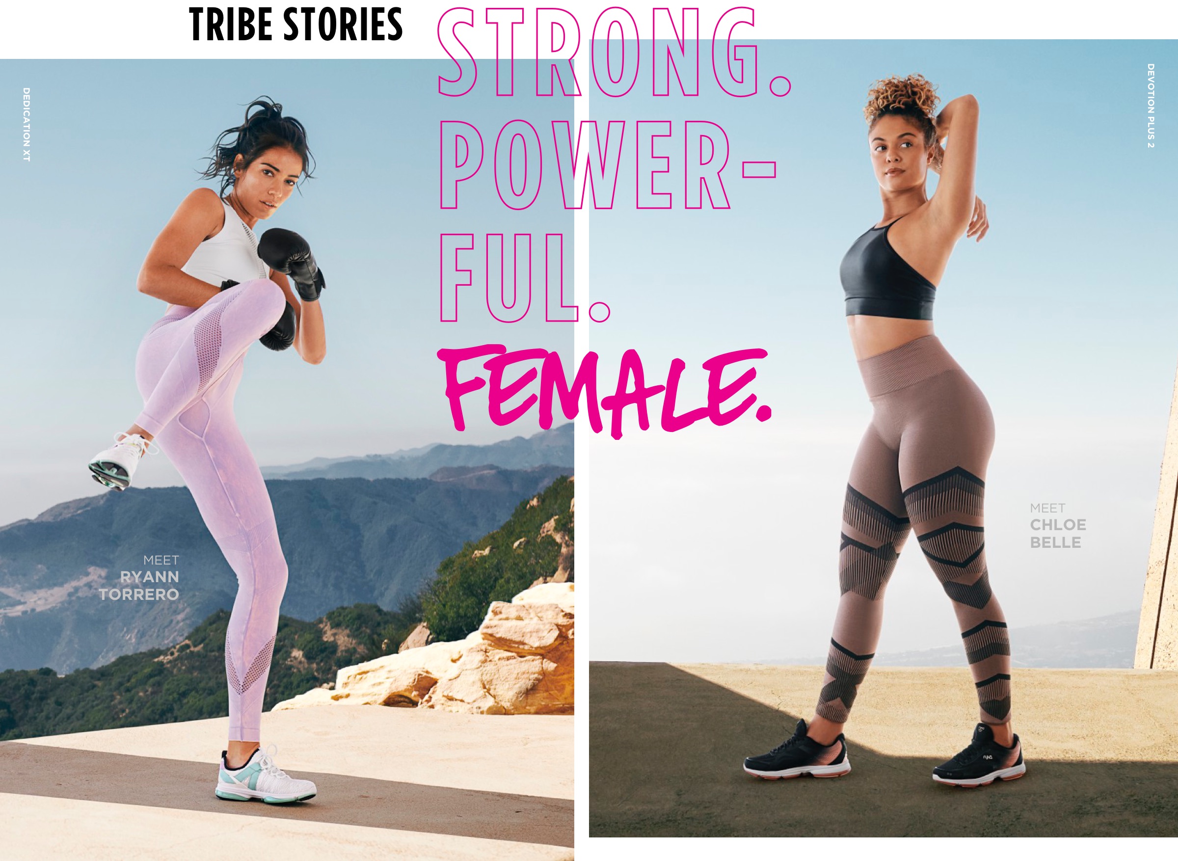 strong, powerful, female, and made for women. ryka