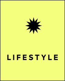 LIFESTYLE