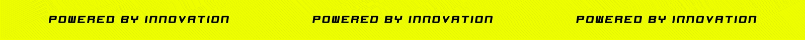 POWERED BY INNOVATION