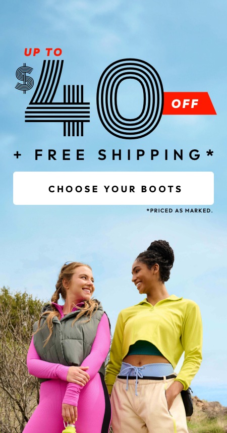 Shop select boot styles up to $40 off