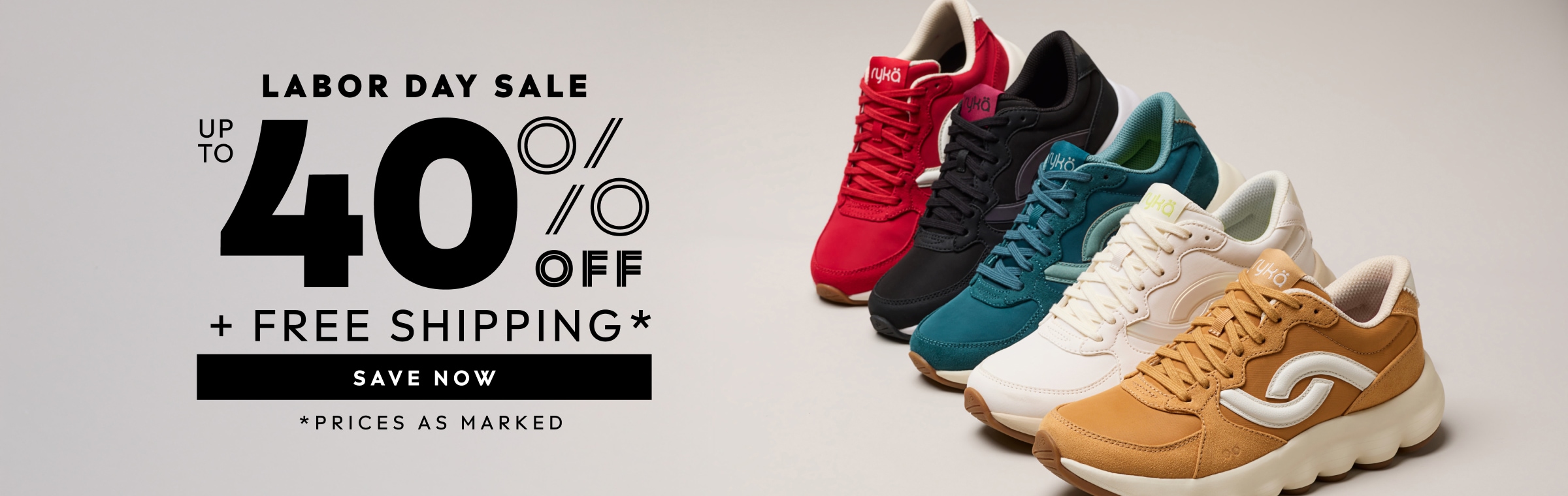 LABOR DAY SALE. 40% OFF + FREE SHIPPING. SAVE NOW. PRICES AS MARKED.